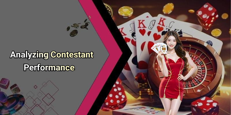 Analyzing Contestant Performance