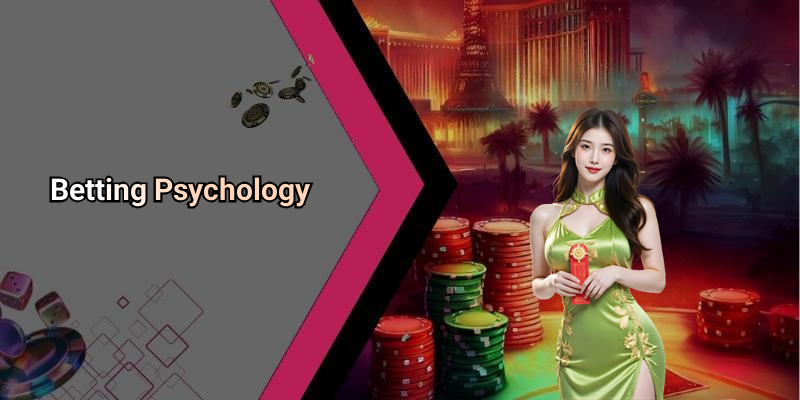 Betting Psychology