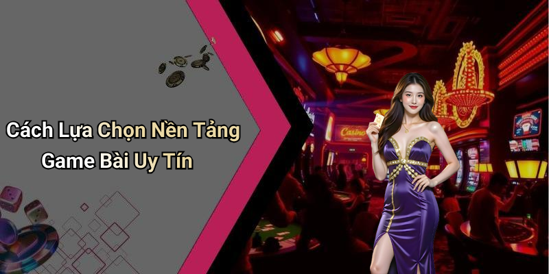Các Thể Loại Game Bài Phổ Biến